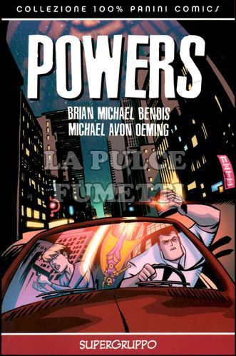 100% PANINI COMICS - POWERS # 4: SUPERGRUPPO - RISTAMPA